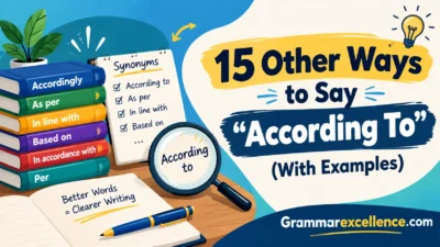 Other Ways to Say “According To” (With Examples)